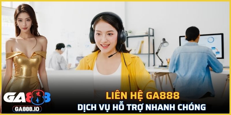 Liên Hệ GA888